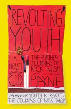 Paperback Revolting Youth: Revolting Youth: The Further Journals of Nick Twisp Book
