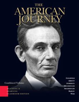 Paperback The American Journey: A History of the United States Combined Volume [With CDROM] Book