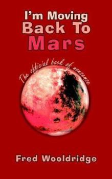 Paperback I'm Moving Back To Mars Book