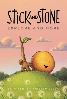Hardcover Stick and Stone Explore and More Book
