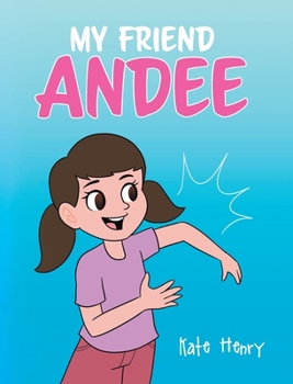 Hardcover My Friend Andee Book