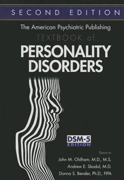 Hardcover The American Psychiatric Publishing Textbook of Personality Disorders, Second Edition Book