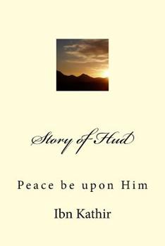 Paperback Story of Hud: Peace be upon Him Book