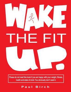 Paperback Wake The Fit UP Book
