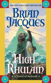 High Rhulain - Book #18 of the Redwall