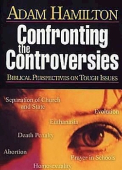 DVD Confronting the Controversies - DVD: Biblical Perspectives on Tough Issues Book