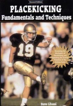 Paperback Placekicking Fundamentals And Techniques Book
