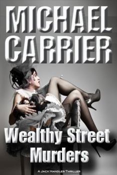 Wealthy Street Murders - Book #6 of the Getting to Know Jack