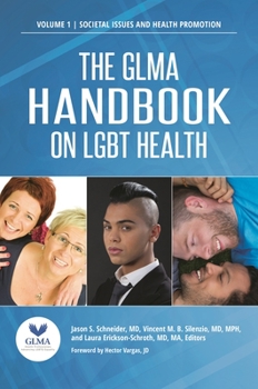 Hardcover The Glma Handbook on LGBT Health: [2 Volumes] Book