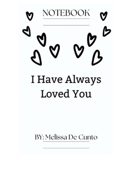 Paperback I Have Always Loved You Book