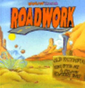 Hardcover Roadwork (Looney Tunes Wigglits Theater) Book