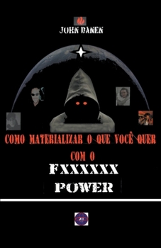Como materializar o que você quer com o Fxxxxxx Power