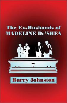 Paperback The Ex-husbands of Madeline De'shea Book