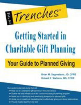 Paperback Getting Started in Charitable Gift Planning: Your Guide to Planned Giving Book