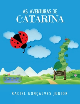 Paperback As Aventuras de Catarina [Portuguese] Book