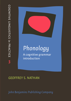 Paperback Phonology: A Cognitive Grammar Introduction Book