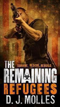 Mass Market Paperback The Remaining: Refugees Book
