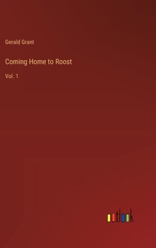 Hardcover Coming Home to Roost: Vol. 1 Book