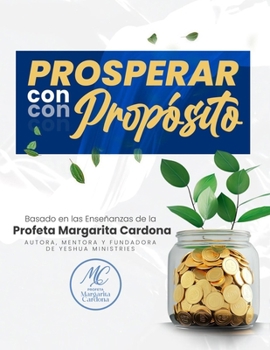 Paperback Properar con proposito [Spanish] Book