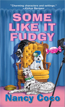 Some Like It Fudgy - Book #14 of the Candy-Coated Mysteries