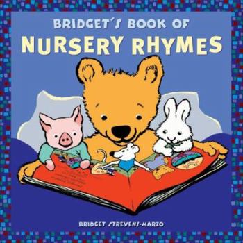 Hardcover Bridget's Book of Nursery Rhymes Book