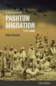 Hardcover A History of Pashtun Migration, 1775-2006 Book