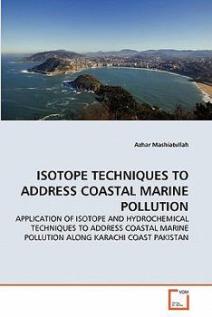 Paperback Isotope Techniques to Address Coastal Marine Pollution Book