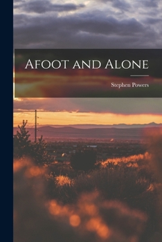 Paperback Afoot and Alone Book