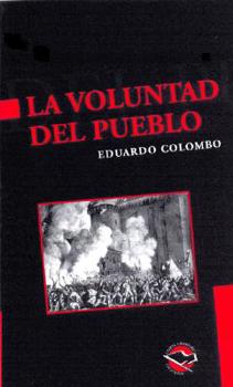 Paperback La Voluntad del Pueblo (Spanish Edition) [Spanish] Book