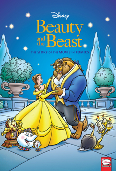 Hardcover Disney Beauty and the Beast: The Story of the Movie in Comics Book