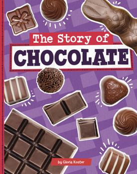 Hardcover The Story of Chocolate Book