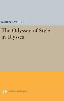 Hardcover The Odyssey of Style in Ulysses Book