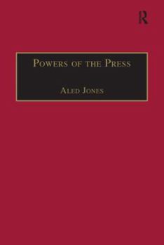 Paperback Powers of the Press: Newspapers, Power and the Public in Nineteenth-Century England Book