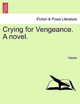Paperback Crying for Vengeance. a Novel. Book