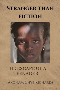 Paperback Stranger than Fiction: The Escape of a Teenager Book