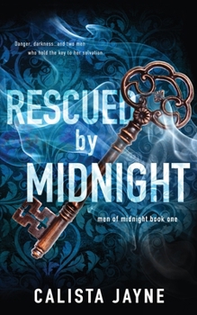 Rescued by Midnight (Men of Midnight)
