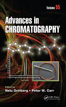 Paperback Advances in Chromatography: Volume 55 Book