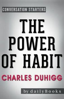 Conversations on The Power of Habit by Charles Duhigg