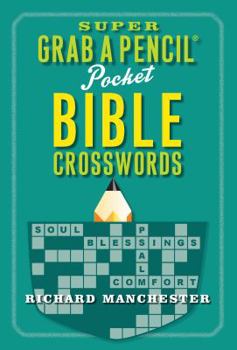 Paperback Super Grab a Pencil Pocket Bible Crosswords Book