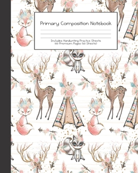 Paperback Primary Composition Notebook: Tribal Boho Animals -Grades K-2 - Handwriting Practice Paper-Primary Ruled With Dotted Midline - 100 Pgs 50 Sheets - P Book