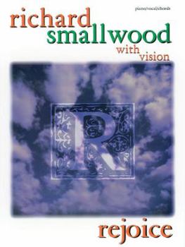 Paperback Richard Smallwood with Vision -- Rejoice: Piano/Vocal/Chords Book