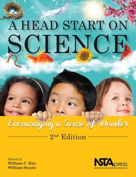 Paperback A Head Start on Science: Encouraging a Sense of Wonder Book