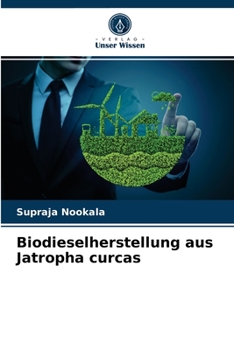 Paperback Biodieselherstellung aus Jatropha curcas [German] Book