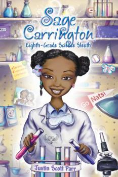 Paperback Sage Carrington, Eighth-Grade Science Sleuth Book