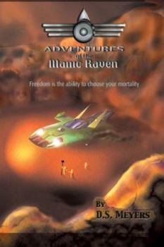 Adventures of the Manic Raven
