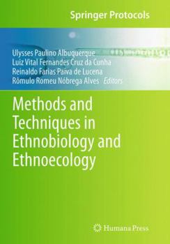 Paperback Methods and Techniques in Ethnobiology and Ethnoecology Book