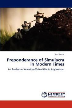 Paperback Preponderance of Simulacra in Modern Times Book