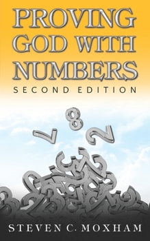 Paperback Proving God with Numbers, Second Edition Book