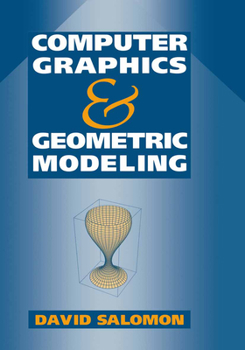 Hardcover Computer Graphics and Geometric Modeling Book