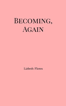 Paperback Becoming, Again Book